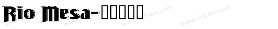 Rio Mesa字体转换